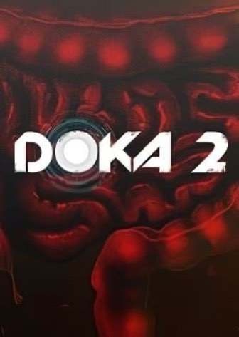 DOKA 2 基士基版
