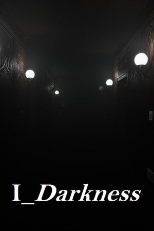 I Darkness