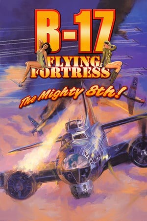 B-17飞行堡垒：第八空军的传奇