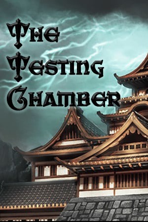 The Testing Chamber