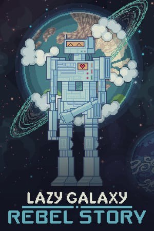 懒惰星系:叛逆故事