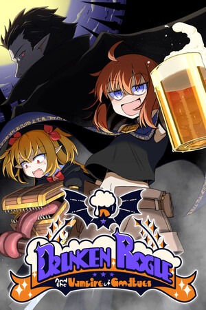 Drunken Rogue: 酩酊侠盗与报废吸血鬼